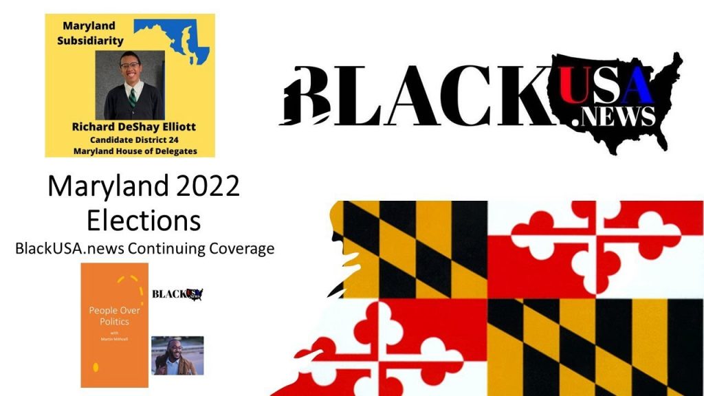 Richard D. Elliott (Candidate House of Delegates 24) – BlackUSA.news #POLITICS22
