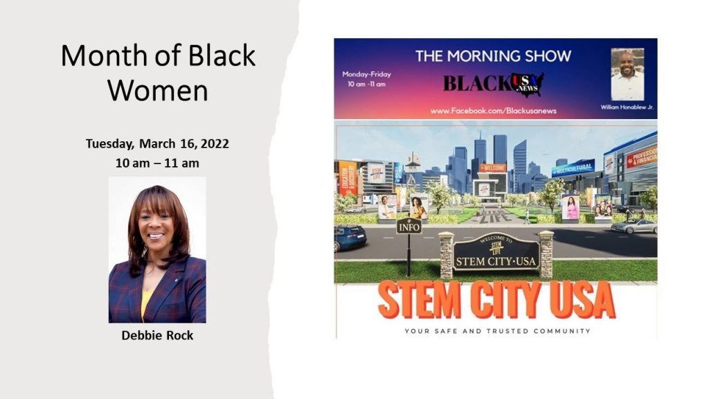 Debbie Rock – BlackUSA.news Morning Show #MoBW – 3-16-22