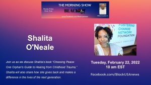Shalita O’Neale – BlackUSA.news Morning Show – 2-22-22 Shalita O’Neale – BlackUSA.news Morning Show – 2-22-22