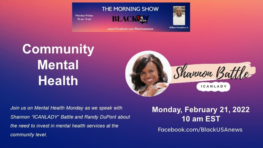 Mental Health Mondays – Community Mental Health – 2-21-22