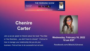 Chenire Carter – BlackUSA.news Morning Show – 2-16-22 Chenire Carter – BlackUSA.news Morning Show – 2-16-22