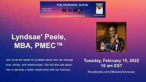 Lyndsae’ Peele, MBA, PMEC™ – BlackUSA.news Morning Show – 2-15-22 Lyndsae’ Peele, MBA, PMEC™ – BlackUSA.news Morning Show – 2-15-22