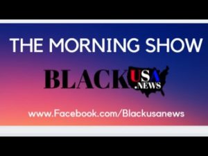 Nicole Murphy (I Barter Black) -BlackUSA.news Morning Show – 2-10-22 Nicole Murphy (I Barter Black) -BlackUSA.news Morning Show – 2-10-22