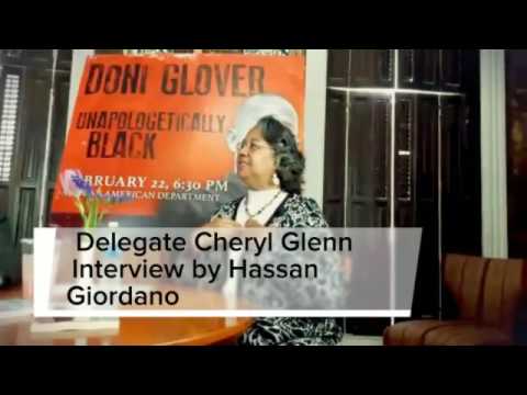 Delegate Cheryl Glenn Interview by Hassan Giordano