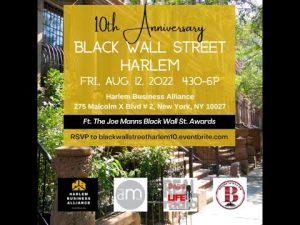 10th Anniversary of  Black Wall Street NEW YORK CITY