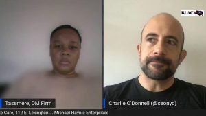 The Blackout:  LIVE! from NY with Tasemere with special guest Charlie O’Donnell