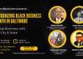 Recognizing Black Business Month in Baltimore: Doing Biz w/ City & State: Mon., Aug. 22