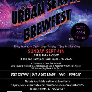 `Urban Servin’ Brewfest’ Kicks Off Labor Day Weekend to Raise Awareness for DMV Cultural Community