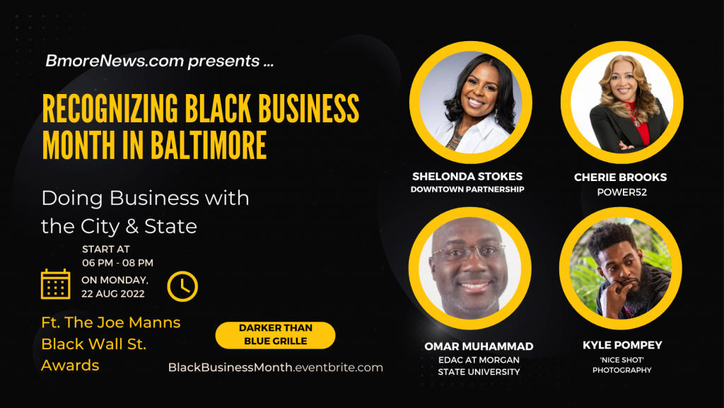 Recognizing Black Business Month in Baltimore: Doing Biz w/ City & State, 8.22.22, Darker Than Blue Grille