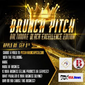 Brunch Pitch: Baltimore is Coming! September 9th Deadline Brunch Pitch: Baltimore is Coming! September 9th Deadline