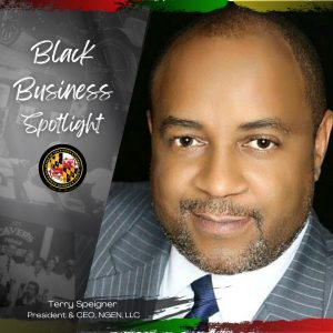 Terry Speigner Saluted during National Black Business Month Terry Speigner Saluted during National Black Business Month