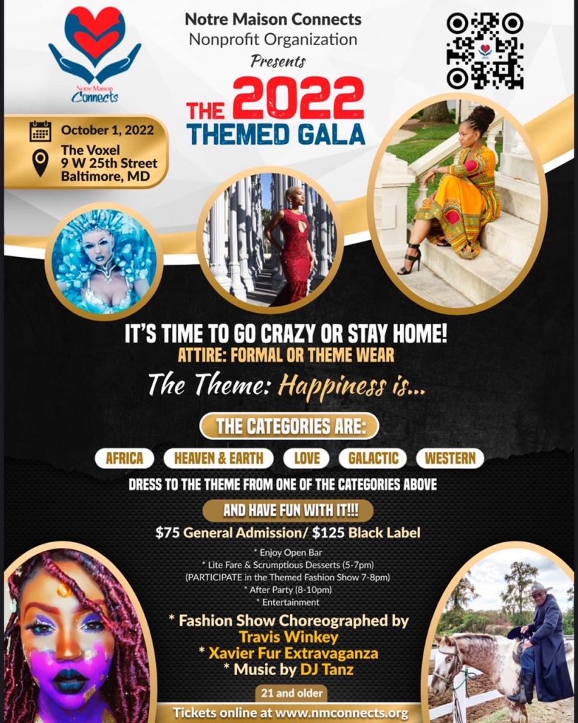 Notre Maison Connects Presents The 2022 Themed Gala, Oct. 1st, The Voxel