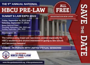 The 9th Annual National HBCU Pre-Law Summit and Law Expo Sponsored by LSAC