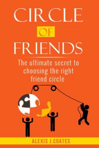 NEW BOOK: CIRCLE OF FRIENDS, The Ultimate Secret To Choosing The Right Friend Circle Book Signing, Oct. 27th, 11 East Mount Royal Avenue