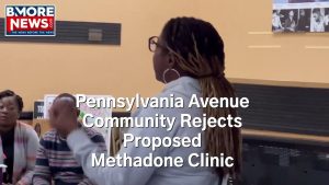 Pennsylvania Avenue Community Rejects Proposed Methadone Clinic