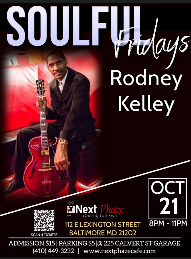 Next Phaze Cafe & Lounge: Tonight: Soulful Fridays ft. Rodney Kelley