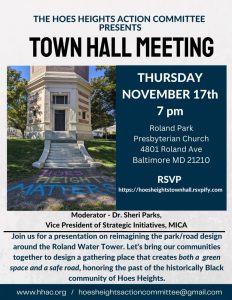 Hoes Heights TOWN HALL, Nov. 17th at 7 pm, Roland Park Presbyterian