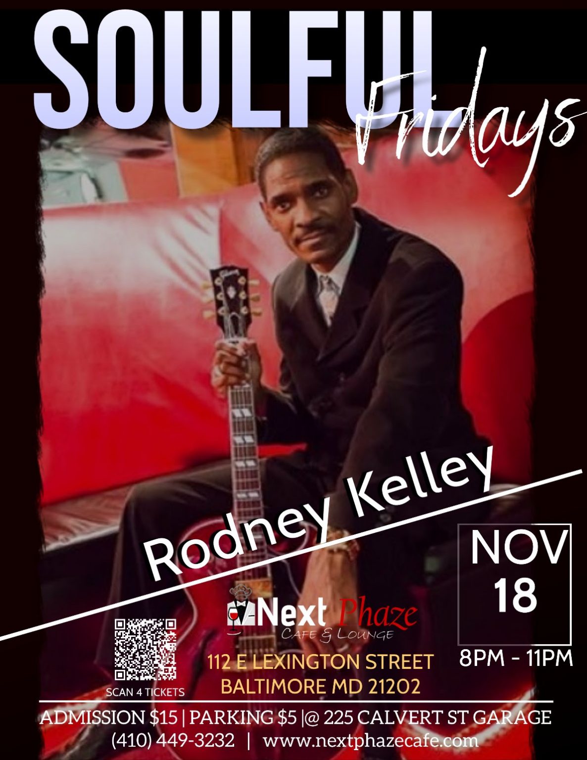 Next Phaze Cafe & Lounge: Soulful Fridays ft. Rodney Kelley Next Phaze Cafe & Lounge: Soulful Fridays ft. Rodney Kelley
