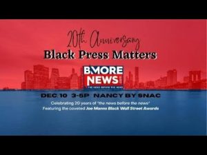 Black Press Matters, 20th-anniversary event #bmorenews