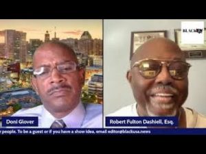 BlackUSA.News Morning Show: Robert Dashiell, Esq. Post-COVID Interview