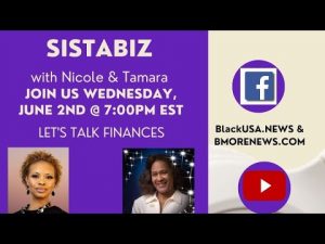 SISTABIZ with Nicole and Tamara, 6.2.21