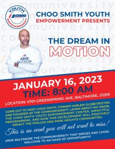 Choo Smith Youth Empowerment Presents “The Dream in Motion”, Jan. 16th@8 am
