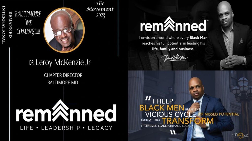 REMANNED: Life, Legacy, Leadership