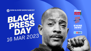 Doni Glover Show: Black Press Day is March 16, 2023