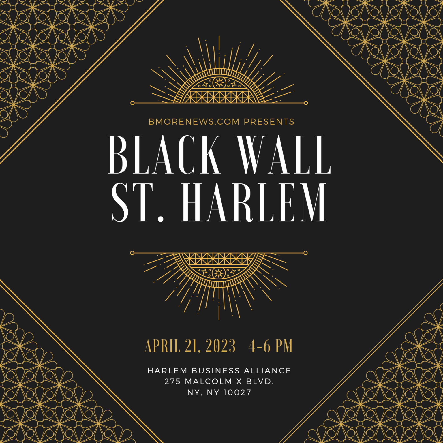 Black Wall Street HARLEM Set for April 21st at the Harlem Business Alliance Black Wall Street HARLEM Set for April 21st at the Harlem Business Alliance