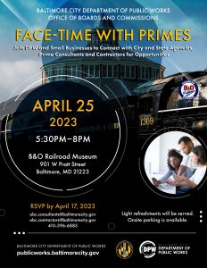 FACETIME WITH PRIMES BUSINESSES NETWORKING EVENT**APRIL 25, 2023 AT B & O RAILROAD MUSEUM**SAVE THE DATE FACETIME WITH PRIMES BUSINESSES NETWORKING EVENT**APRIL 25, 2023 AT B & O RAILROAD MUSEUM**SAVE THE DATE