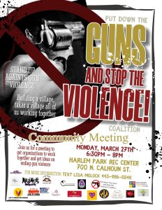 Put Down the Guns and Stop the Violence, March 27th, Harlem Park Rec