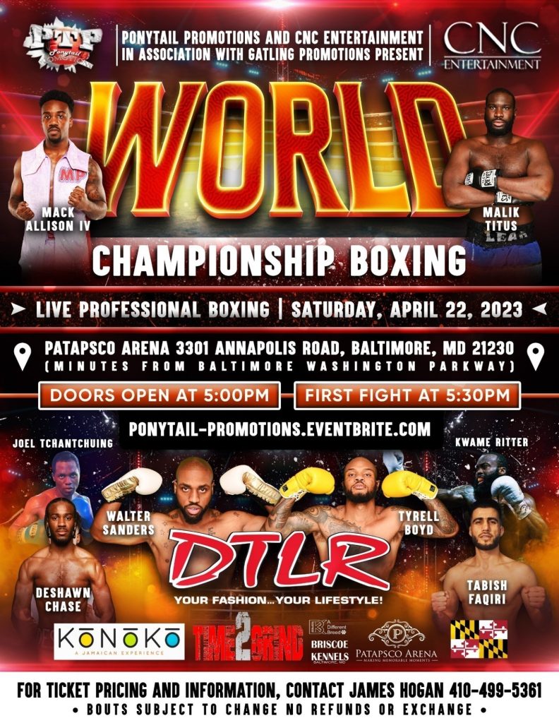 Championship Boxing, April 22nd, Patapsco Arena: MALIK TITUS