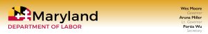 Maryland Department of Labor Announces Million in Jobs That Build Awards Maryland Department of Labor Announces Million in Jobs That Build Awards