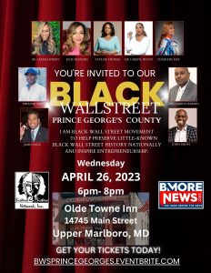 Black Wall St. PRINCE GEORGE’S Set for Wed., April 26th at Olde Towne Inn
