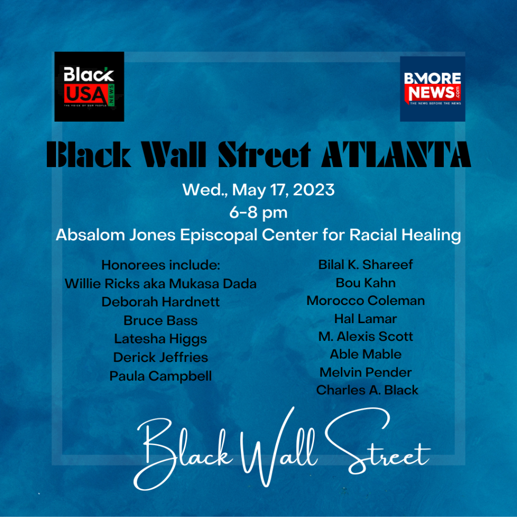 Honorees Announced for Black Wall Street ATLANTA is Set for May 17th