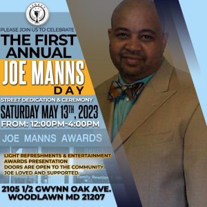 SUPPORT Joe Manns Day, Sat., May 13th (12-4 pm), 2105.5 Gwynn Oak Ave.
