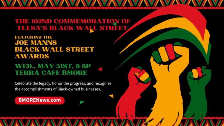 The 102nd Commemoration of  Tulsa’s Black Wall Street, May 31st