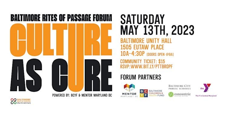 Culture as Cure: Baltimore Rites of Passage Forum