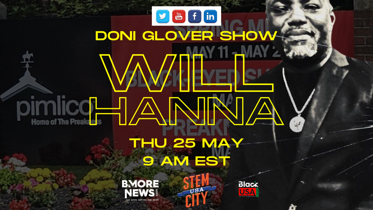 May 25th on DGShow: Now that the Preakness is Over … What’s REALLY going on in Park Heights?