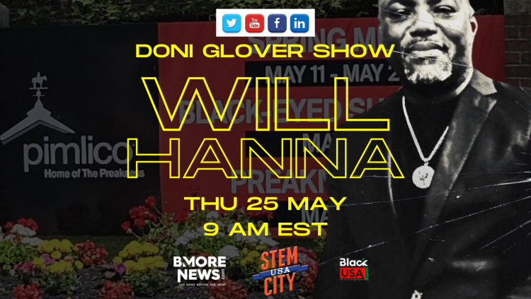 The Doni Glover Show, hosted by BMORENews.com publisher Doni Glover, streams LIVE Monday thru Friday at 9 am EST on Facebook, LinkedIn, YouTube, and Twitter.