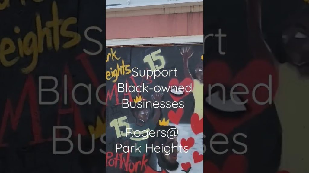 Support Black-owned Businesses on Rogers Ave., Baltimore