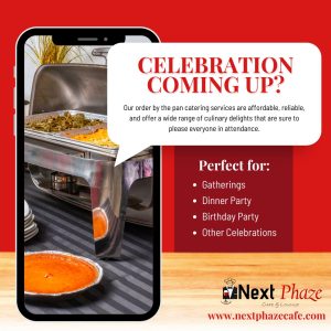 NEXT PHAZE: Got a Celebration Coming Up?