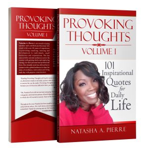 NEW BOOK: “Provoking Thoughts” Vol. I by Natasha Pierre