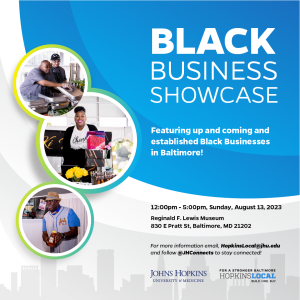 3rd Annual Black Business Showcase hosted by JHU and Medicine & HopkinsLocal