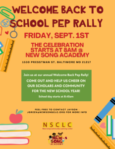 New Song Academy’s Annual Welcome Back 2 School Pep Rally