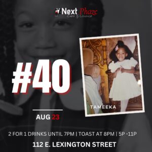 THIS WEEK @ NEXT PHAZE :: Celebrate Meeka’s 40th!