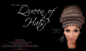 The Face Of Rosebud Contest, featuring the Queen of Hats, is here!