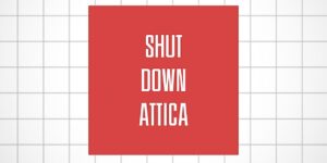 NYC: Shut Down Attica screening on Sept. 13th and call to action Invitation letter