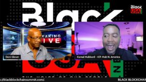 Kamal Hubbard: BLACK BLOCKCHAIN SUMMIT, Sept. 21-23, Howard U.