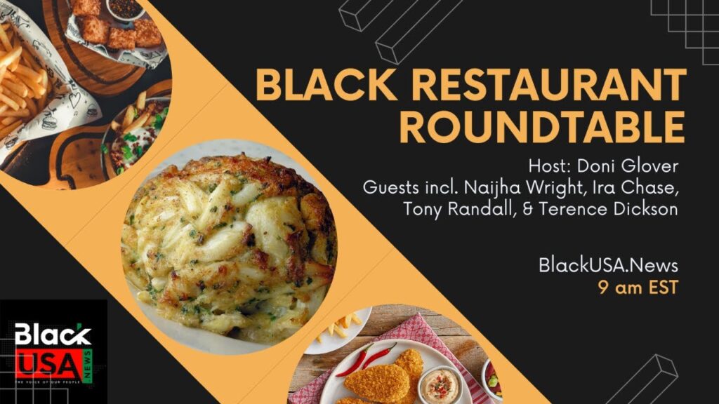 Black Restaurant Roundtable on Emmy-nominated Doni Glover Show Black Restaurant Roundtable on Emmy-nominated Doni Glover Show